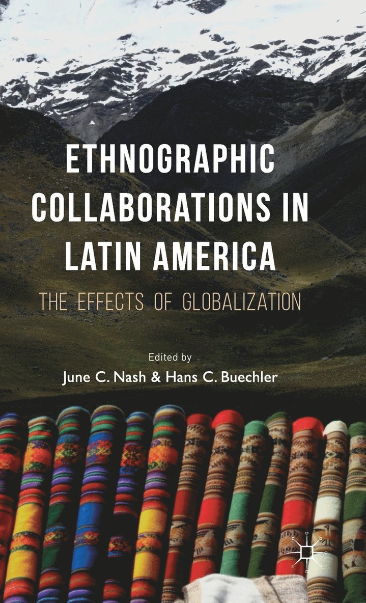 Ethnographic Collaborations in Latin America 1