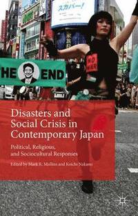 bokomslag Disasters and Social Crisis in Contemporary Japan