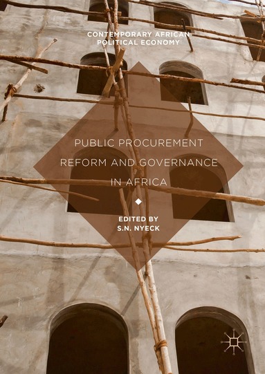 S.N. Nyeck - Public Procurement Reform and Governance in Africa, Inbunden