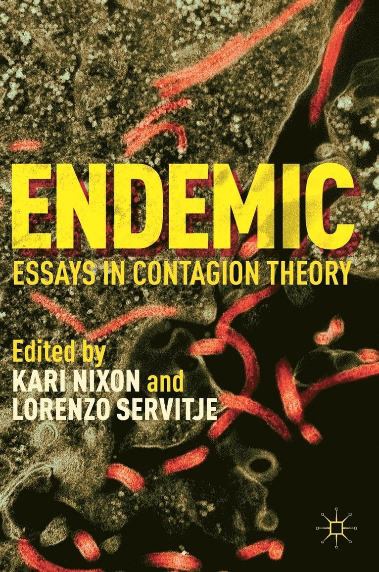 Kari Nixon, Lorenzo Servitje - Endemic, Inbunden