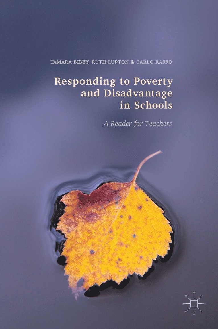 Responding to Poverty and Disadvantage in Schools 1