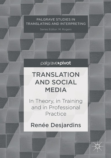 Renée Desjardins - Translation and Social Media, Inbunden