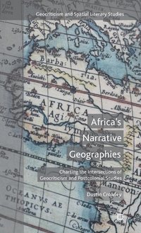 bokomslag Africa's Narrative Geographies