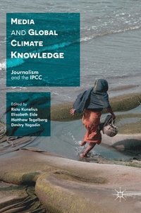 bokomslag Media and Global Climate Knowledge