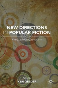 bokomslag New Directions in Popular Fiction