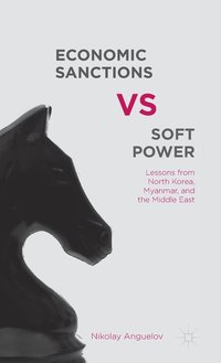 bokomslag Economic Sanctions vs. Soft Power