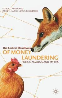 bokomslag The Critical Handbook of Money Laundering