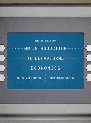An Introduction to Behavioral Economics 1