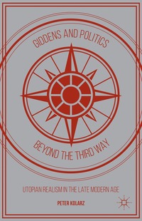 bokomslag Giddens and Politics beyond the Third Way