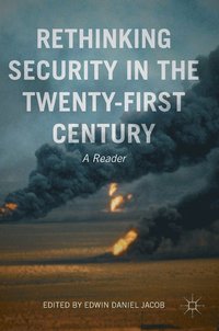 bokomslag Rethinking Security in the Twenty-First Century