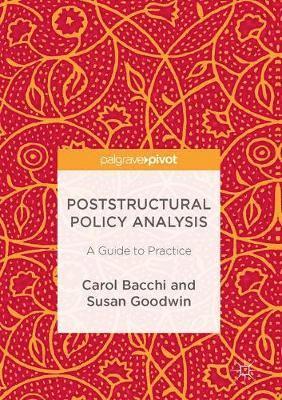 bokomslag Poststructural Policy Analysis