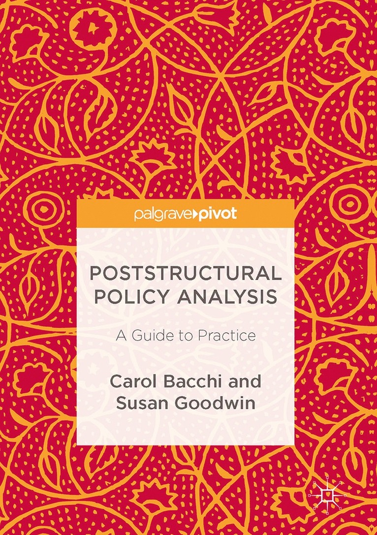 Poststructural Policy Analysis 1