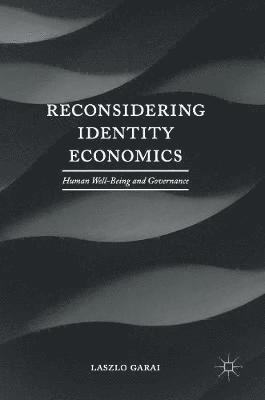 bokomslag Reconsidering Identity Economics