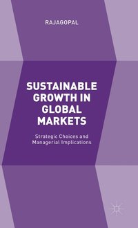 bokomslag Sustainable Growth in Global Markets