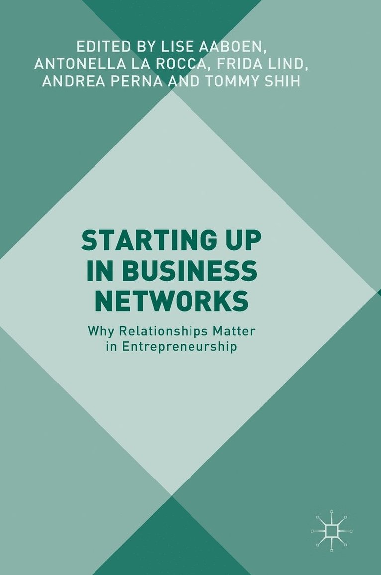 Starting Up in Business Networks 1