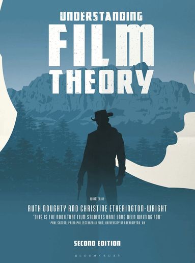 Ruth Doughty, Christine Etherington-Wright - Understanding Film Theory, Häftad