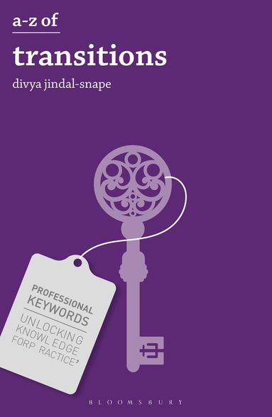 Divya Jindal Snape - A-Z of Transitions, Häftad