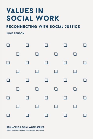 Jane Fenton - Values in Social Work, Häftad