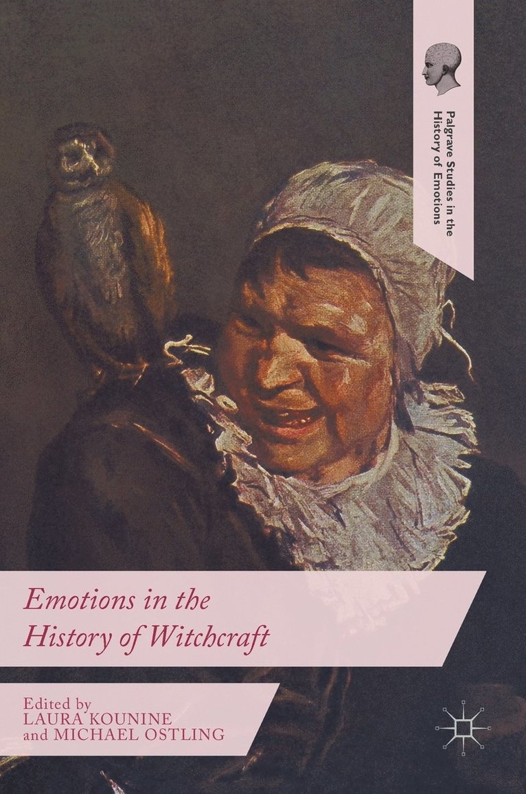 Emotions in the History of Witchcraft 1