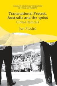bokomslag Transnational Protest, Australia and the 1960s