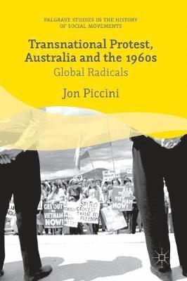 Transnational Protest, Australia and the 1960s 1