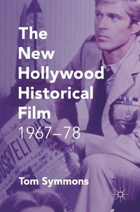 bokomslag New Hollywood Historical Film