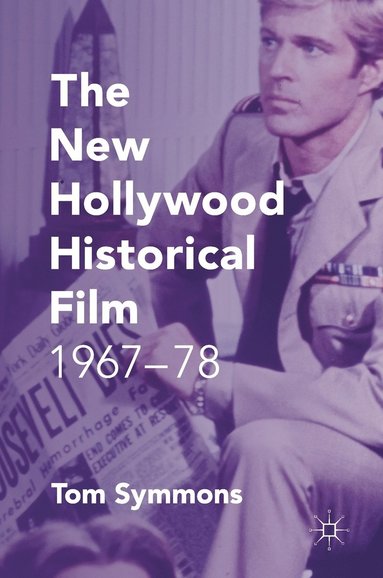 bokomslag New Hollywood Historical Film