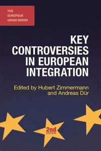 bokomslag Key Controversies in European Integration