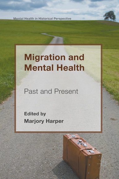 bokomslag Migration and Mental Health