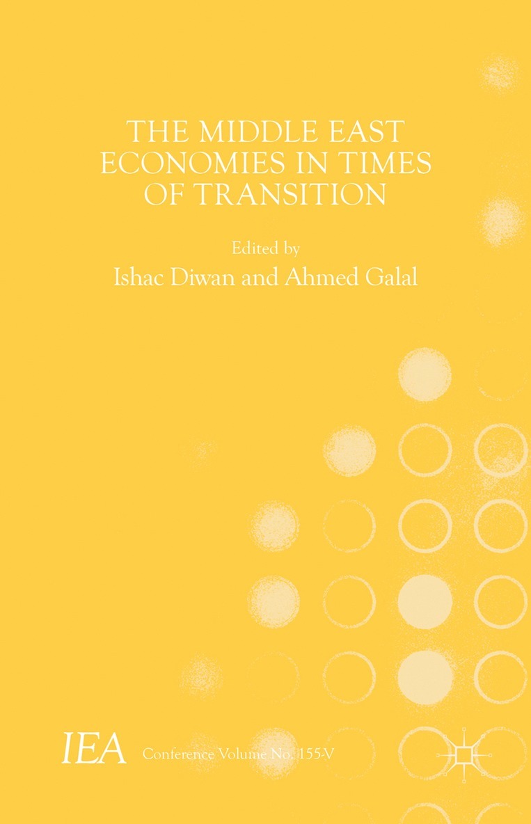 Ahmed Galal, Ishac Diwan - Middle East Economies in Times of Transition, Inbunden