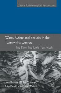 bokomslag Water, Crime and Security in the Twenty-First Century