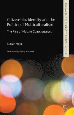 N. Meer, Nasar Meer - Citizenship, Identity and the Politics of Multiculturalism, Häftad