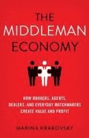 bokomslag The Middleman Economy