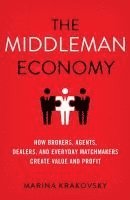 bokomslag Middleman Economy