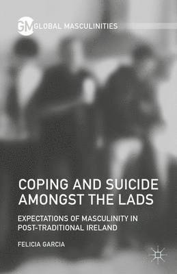 F. Garcia - Coping and Suicide amongst the Lads, Inbunden