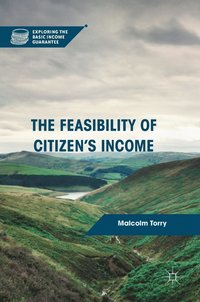 bokomslag The Feasibility of Citizen's Income
