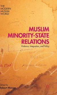 bokomslag Muslim Minority-State Relations