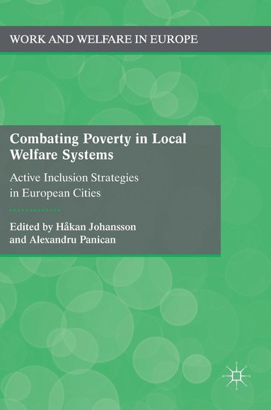 bokomslag Combating Poverty in Local Welfare Systems