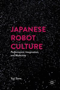 bokomslag Japanese Robot Culture