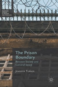 bokomslag The Prison Boundary