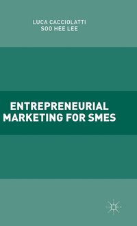 bokomslag Entrepreneurial Marketing for SMEs