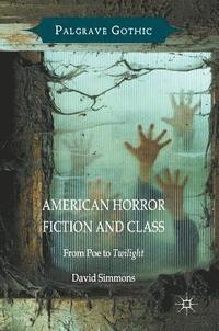 bokomslag American Horror Fiction and Class