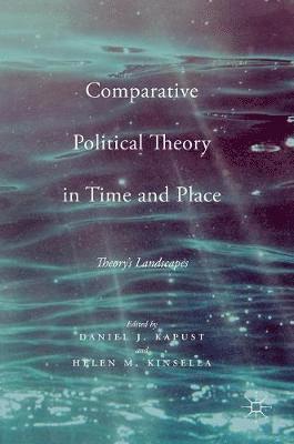 bokomslag Comparative Political Theory in Time and Place