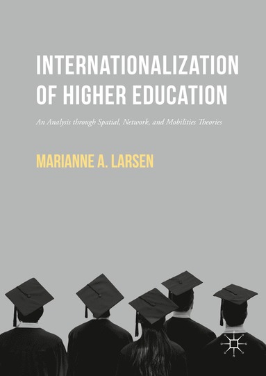 bokomslag Internationalization of Higher Education