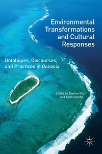 bokomslag Environmental Transformations and Cultural Responses
