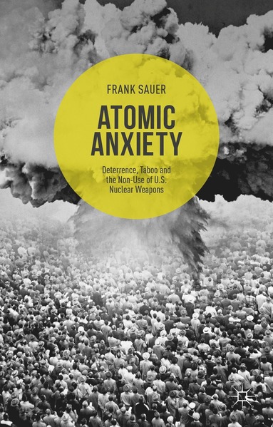 bokomslag Atomic Anxiety