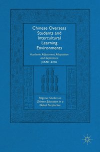 bokomslag Chinese Overseas Students and Intercultural Learning Environments