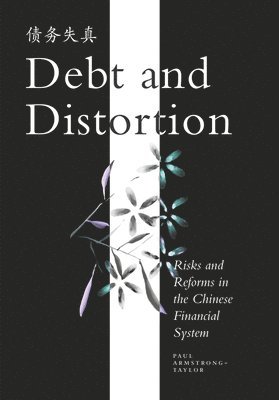 bokomslag Debt and Distortion