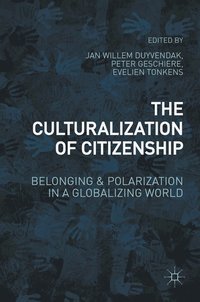 bokomslag The Culturalization of Citizenship