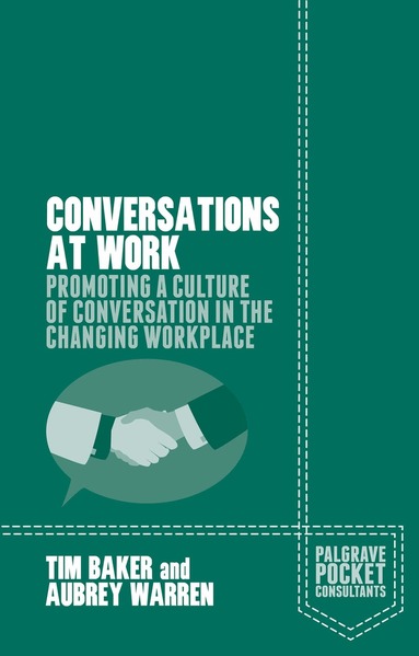 Tim Baker, Aubrey Warren - Conversations at Work, Häftad